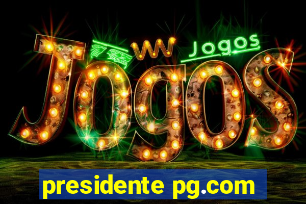 presidente pg.com